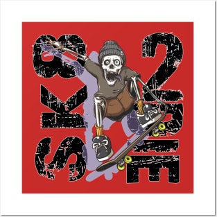 Sk8 2 die Posters and Art